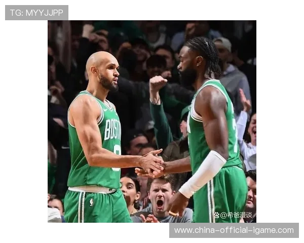 凯尔特人再度发力，布朗砍下30+全场最佳